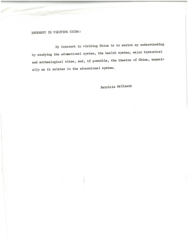 A white piece of paper has black typewritten text. It is headed "INTEREST IN VISITING CHINA". The main text reads "My interest in visiting China is to enrich my understanding by studying the educational system, the health system, major historical and archaelogical sites, and, if possible, the theatre of China, especially as it relates to the education system." The paper has a typewritten signature reading "Patricia McIlrath".