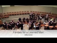 Fanfare for a Learned Man - Libby Larsen